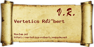 Vertetics Róbert névjegykártya